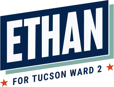 Ethan for Tucson Ward 2